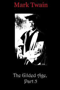 The Gilded Age