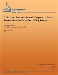 Bokomslag för "China and Proliferation of Weapons of Mass Destruction and Missiles: Policy Issues"