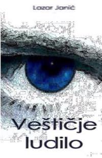 Vesticije Ludilo