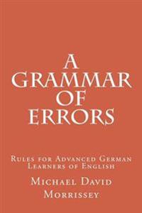 A Grammar of Errors