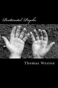 Pentecostal Psycho