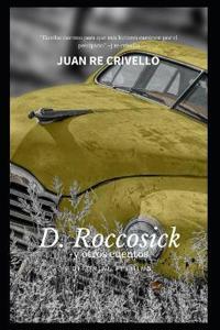 D Roccosick -y otros cuentos