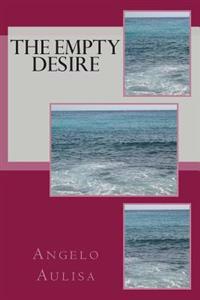 The empty desire author Angelo Aulisa