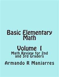 Basic Elementary Math: Math Review for 2nd and 3rd Graders