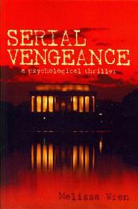 Serial Vengeance