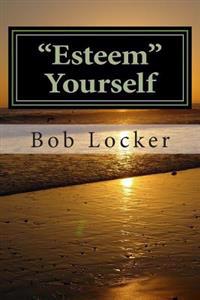 "Esteem" Yourself