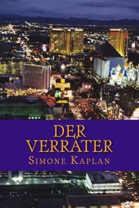 Der Verräter: Thriller