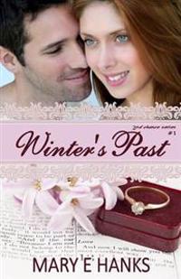 Winter's Past: (2nd Chance Series)