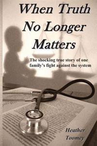 When Truth No Longer Matters