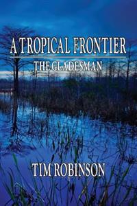 A Tropical Frontier