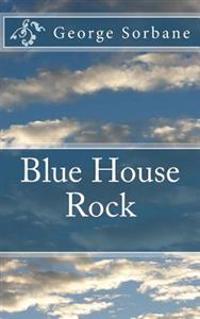 Blue House Rock