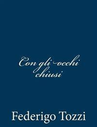 Kirjan kansi "Con Gli Occhi Chiusi"