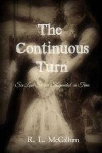 The Continuous Turn: An Anthology of Love and the Supernatural