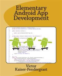 Elementary Android App Development