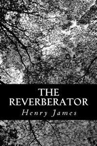 Kirjan kansi "The Reverberator"