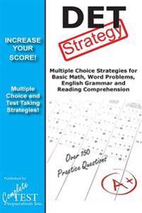 DET Strategy: Winning Multiple Choice Strategies for the Diagnostic Entrance Test