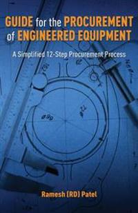 Guide for the Procurement of Engineered Equipment