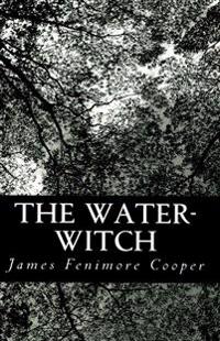 The Water-Witch
