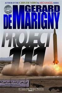 Project 111 (Cris De Niro, Book 4)