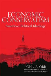 Economic Conservatism: American Political Ideology