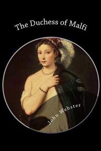 The Duchess of Malfi