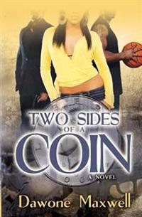 Two Sides of a Coin