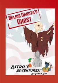 Astro's Adventures: Major Dakota's Ghost