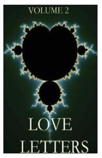 Love Letters Volume II