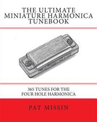 The Ultimate Miniature Harmonica Tunebook