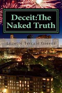 Deceit: The Naked Truth