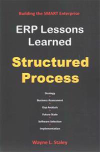 ERP Lessons Learned - Structured Process