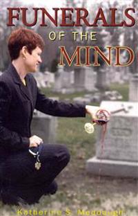 Funerals of the Mind