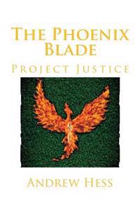 The Phoenix Blade