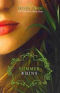 Summer Ruins