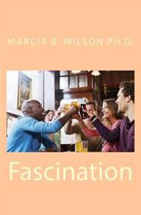 Fascination