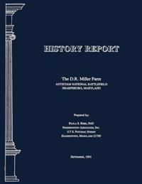 History Report: The D.R. Miller Farm