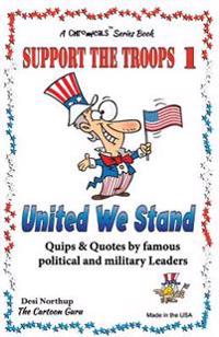 Support the Troops 1: United We Stand in Black + White