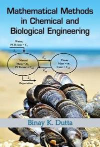 Bokomslag för "Mathematical Methods in Chemical and Biological Engineering"