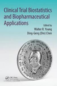 Bokomslag för "Clinical Trial Biostatistics and Biopharmaceutical Applications"