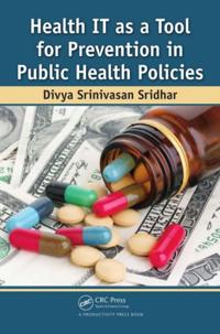 Health IT as a Tool for Prevention in Public Health Policies