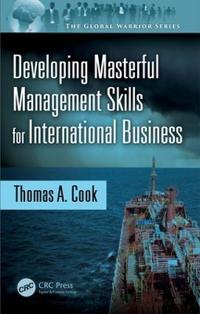 Developing Masterful Management Skills for International Business