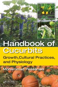 Handbook of Cucurbits