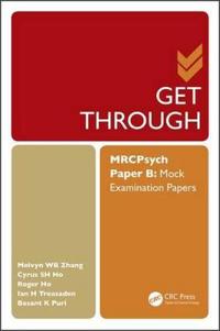 Get Through MRCPsych Paper B