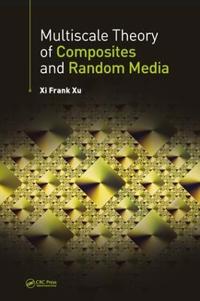 Bokomslag for "Multiscale Theory of Composites and Random Media"