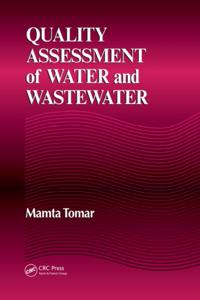 Quality Assessment of Water and Wastewater