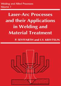Laser-Arc Processes and Their Applications in Welding and Material Treatment