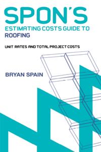 Spon''s Estimating Costs Guides