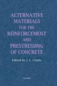 Alternative Materials for the Reinforcement and Prestressing of Concrete