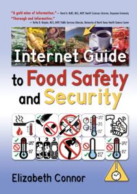 Internet Guide to Food Safety and Security