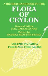 Revised Handbook to the Flora of Ceylon, Vol. XV, Part A